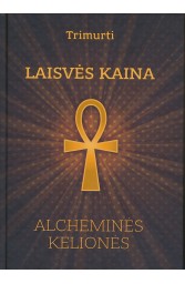 Laisvės kaina